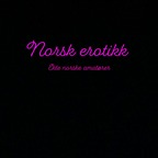 norskerotikk (Norsk erotikk Top 10%) OnlyFans Leaks 

 profile picture