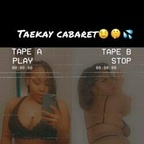 taekaycabaret (taekaycabaret) free OnlyFans Leaked Content 

 profile picture